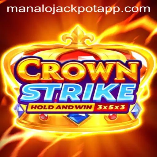 The Thrilling World of Crownstrike: Win Big with MANALO JACKPOT