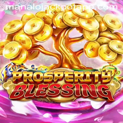 Exploring the World of ProsperityBlessing: Unveiling MANALO JACKPOT