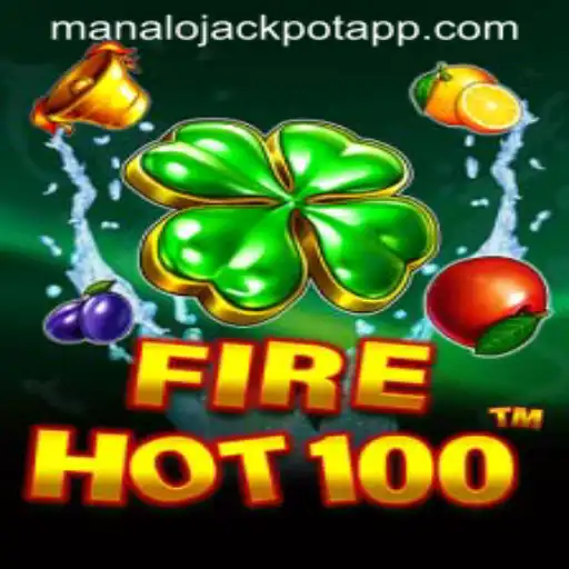 Exploring the Thrills of FireHot100: A Complete Guide to Winning Big with MANALO JACKPOT