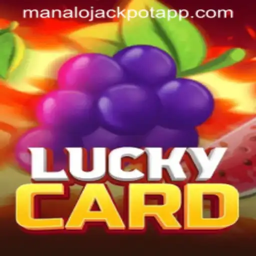 Discover the Thrills of LuckyCard and the Excitement of MANALO JACKPOT